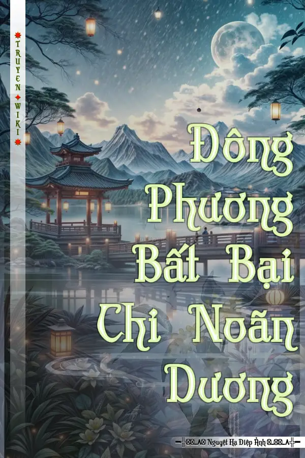 Truyện Đông Phương Bất Bại Chi Noãn Dương