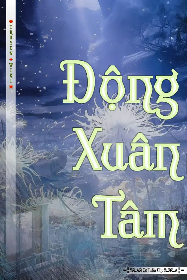 Truyện Động Xuân Tâm