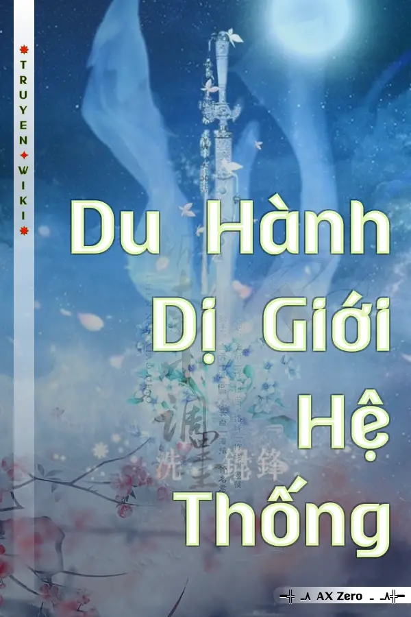 Du Hành Dị Giới Hệ Thống