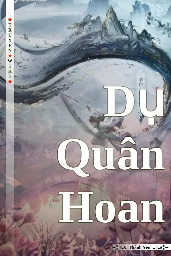 Truyện Dụ Quân Hoan