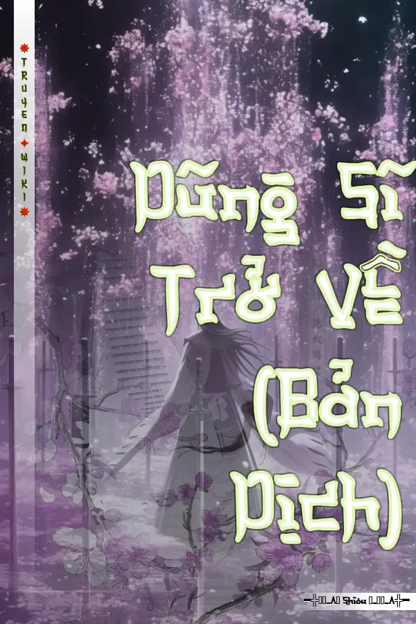 Dũng Sĩ Trở Về (Bản Dịch)