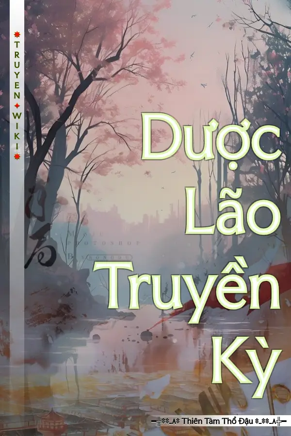 Dược Lão Truyền Kỳ