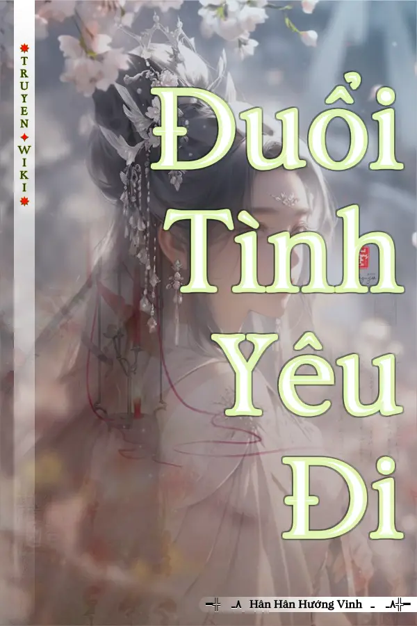 Đuổi Tình Yêu Đi