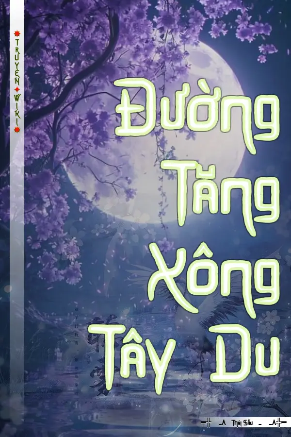 Đường Tăng Xông Tây Du