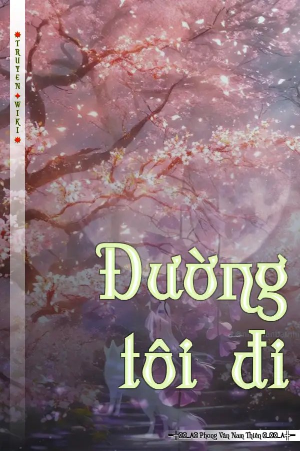 Truyện Đường tôi đi