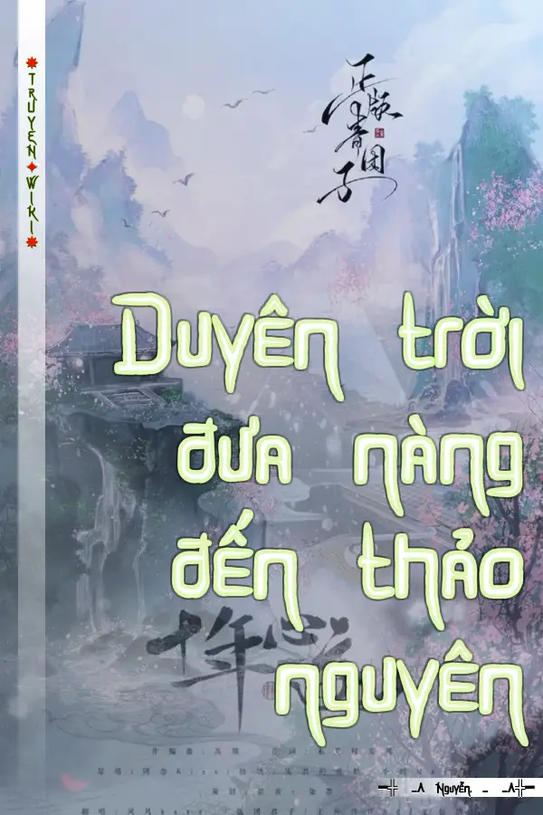 Truyện Duyên trời đưa nàng đến thảo nguyên