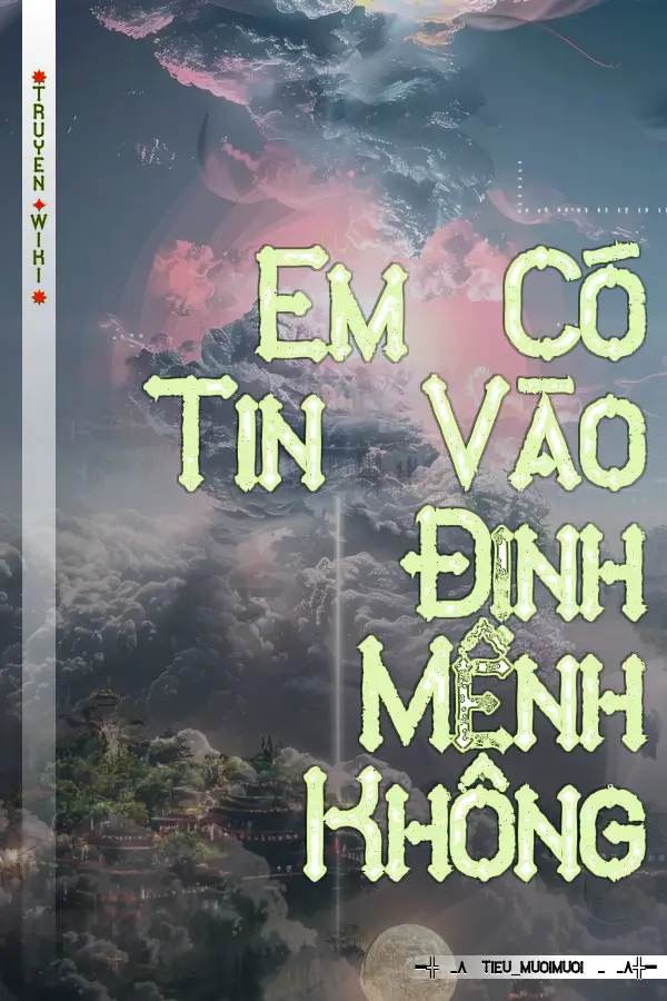 Em Có Tin Vào Định Mệnh Không