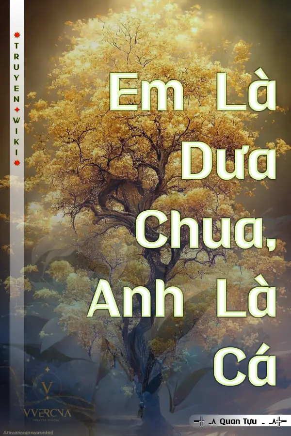 Em Là Dưa Chua, Anh Là Cá