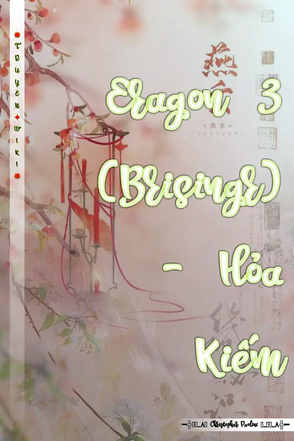 Truyện Eragon 3 (Brisingr) - Hỏa Kiếm