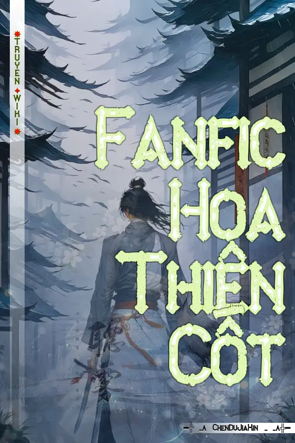 Fanfic Hoa Thiên Cốt