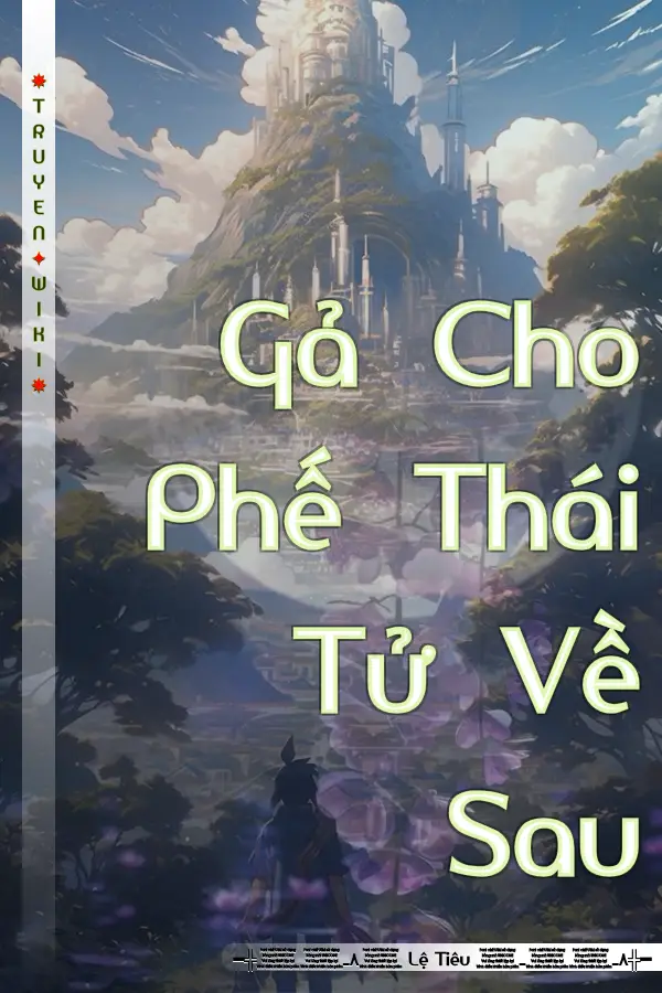 Gả Cho Phế Thái Tử Về Sau