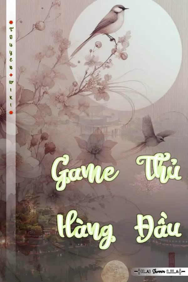 Game Thủ Hàng Đầu