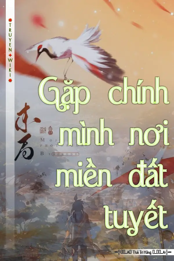 Truyện Gặp chính mình nơi miền đất tuyết