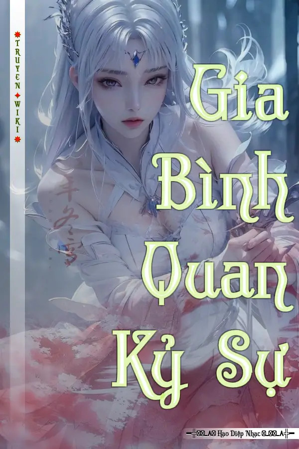 Gia Bình Quan Kỷ Sự