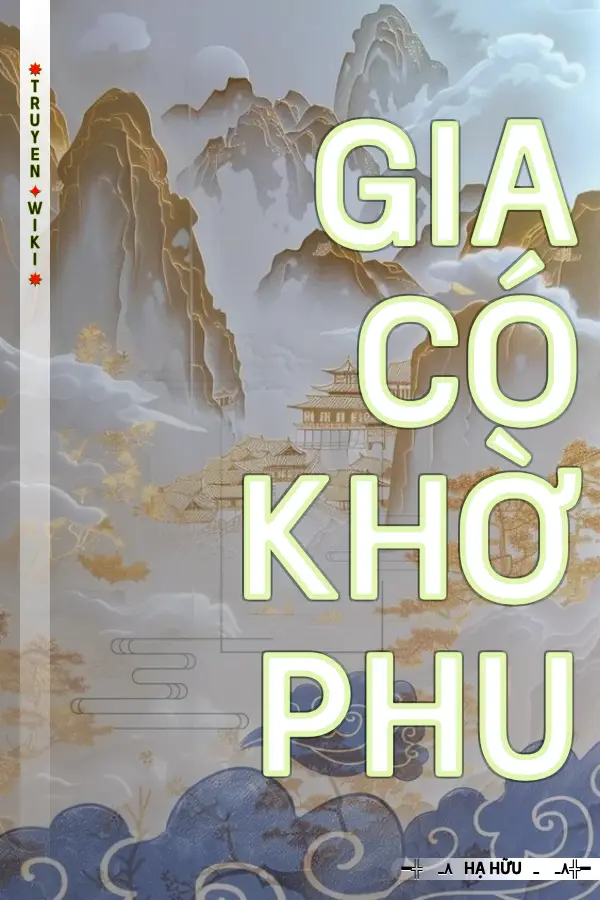 Gia Có Khờ Phu