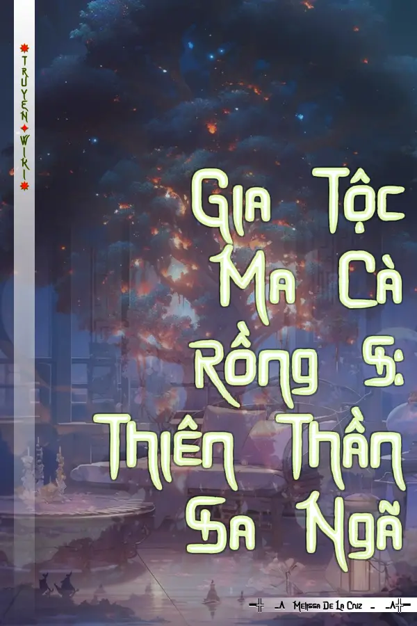 Gia Tộc Ma Cà Rồng 5: Thiên Thần Sa Ngã