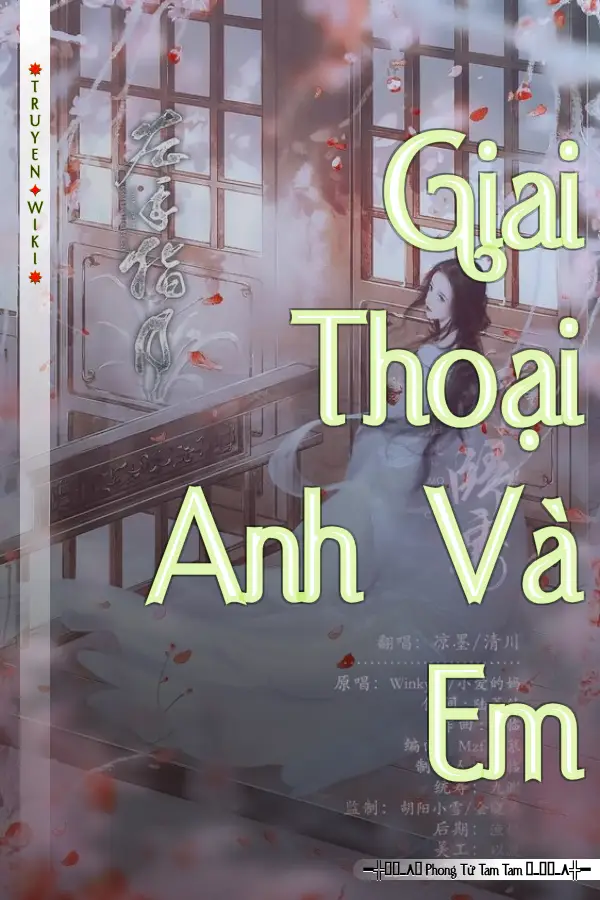 Truyện Giai Thoại Anh Và Em