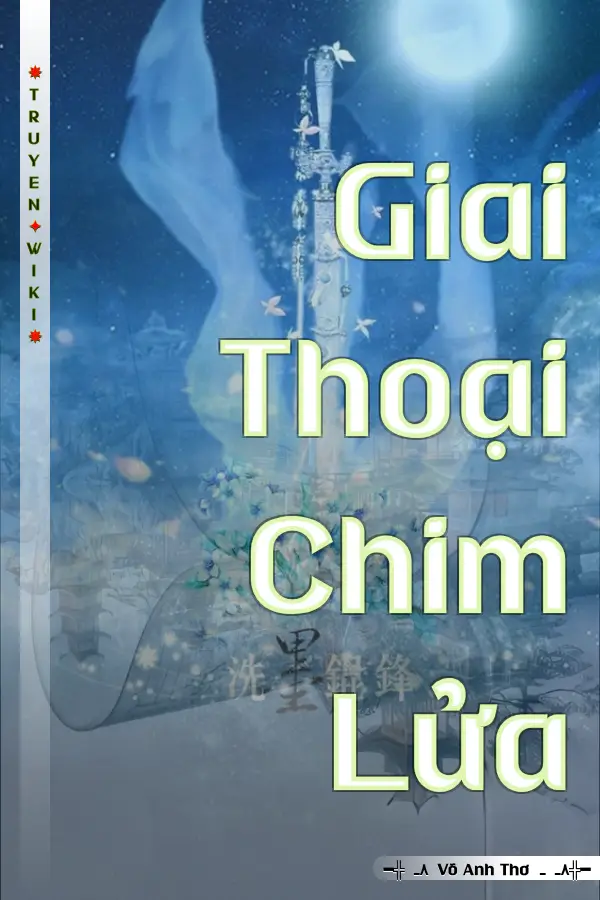 Giai Thoại Chim Lửa