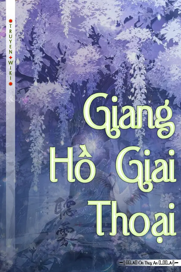 Truyện Giang Hồ Giai Thoại