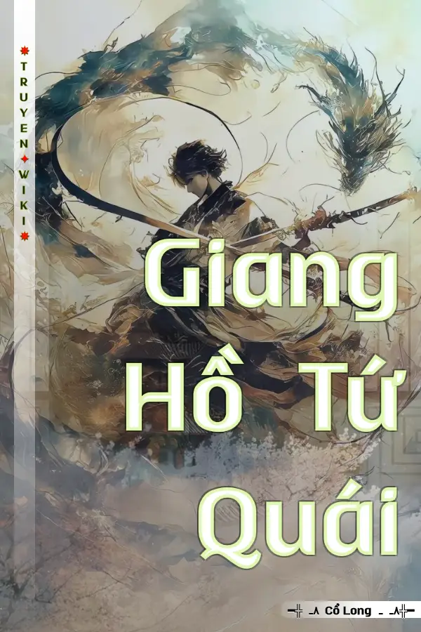 Truyện Giang Hồ Tứ Quái