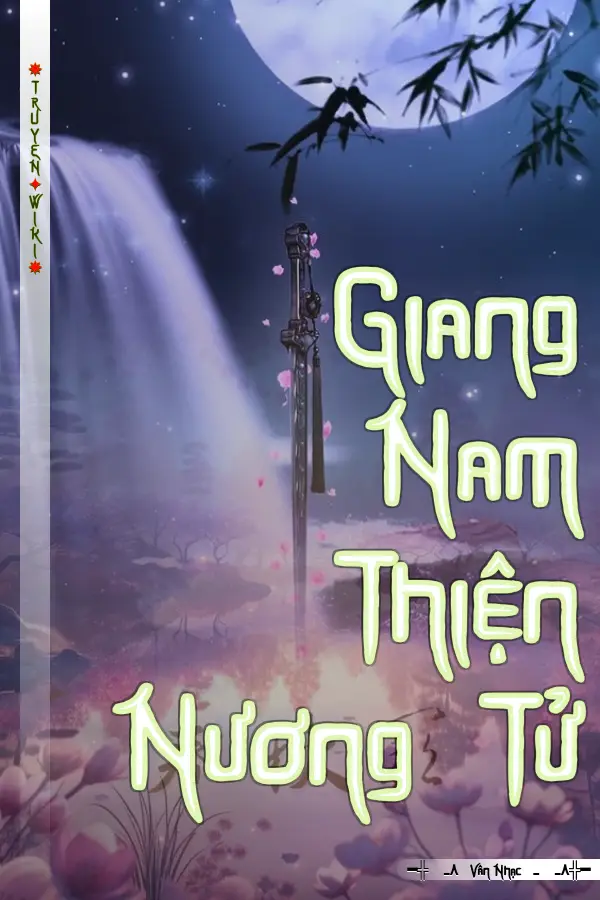 Truyện Giang Nam Thiện Nương Tử