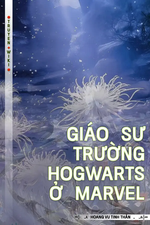 Giáo Sư Trường Hogwarts Ở Marvel