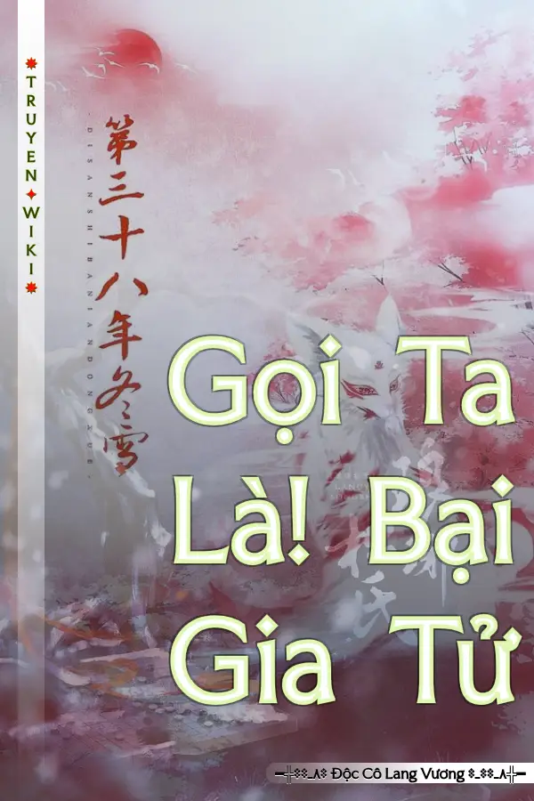 Gọi Ta Là! Bại Gia Tử