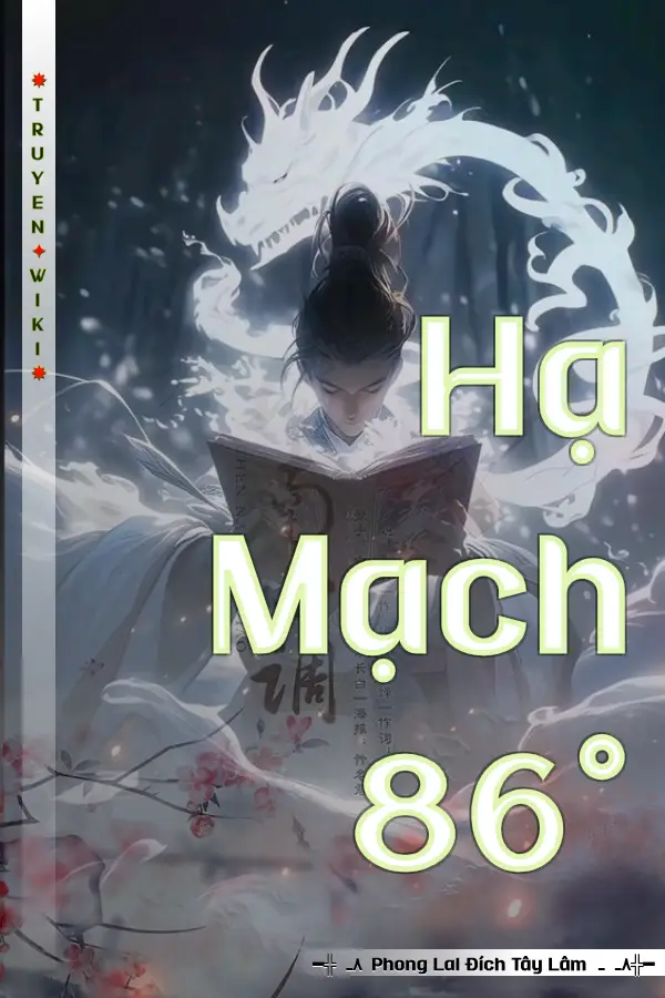 Truyện Hạ Mạch 86°