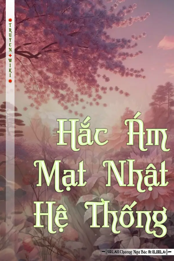 Truyện Hắc Ám Mạt Nhật Hệ Thống