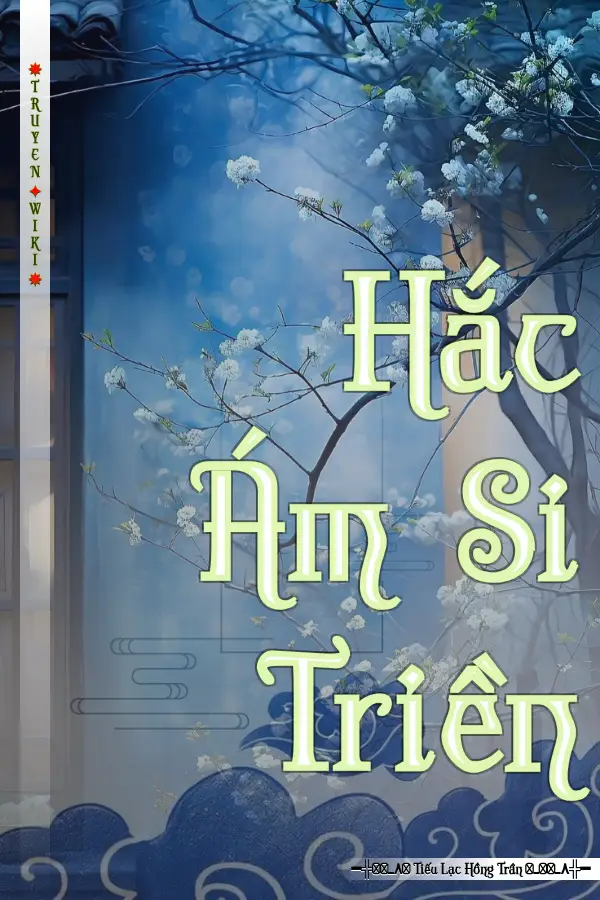 Hắc Ám Si Triền