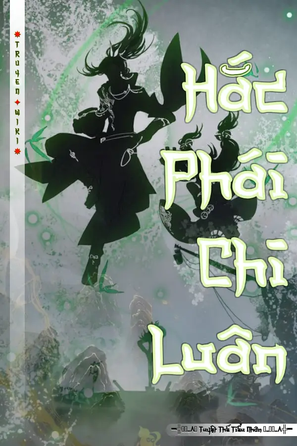 Hắc Phái Chi Luân