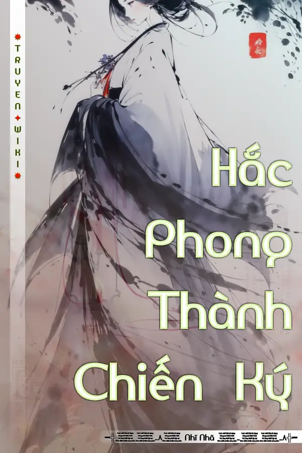 Truyện Hắc Phong Thành Chiến Ký