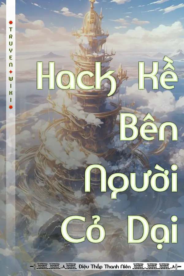 Hack Kề Bên Người Cỏ Dại