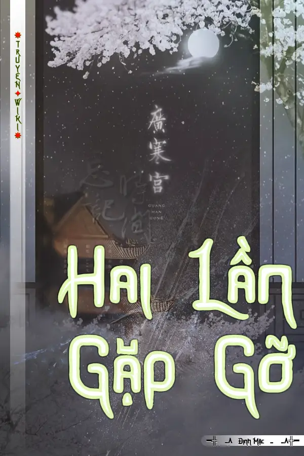 Hai Lần Gặp Gỡ