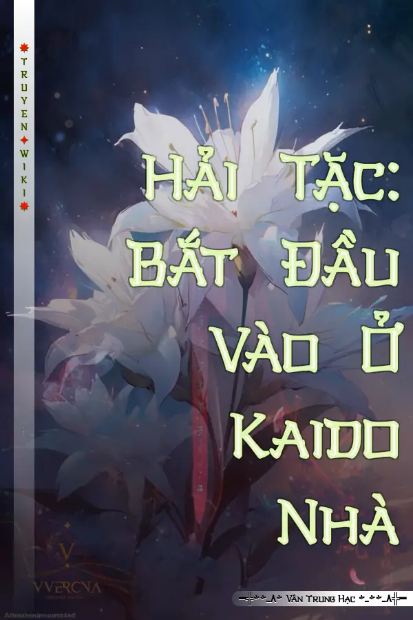 Hải Tặc: Bắt Đầu Vào Ở Kaido Nhà