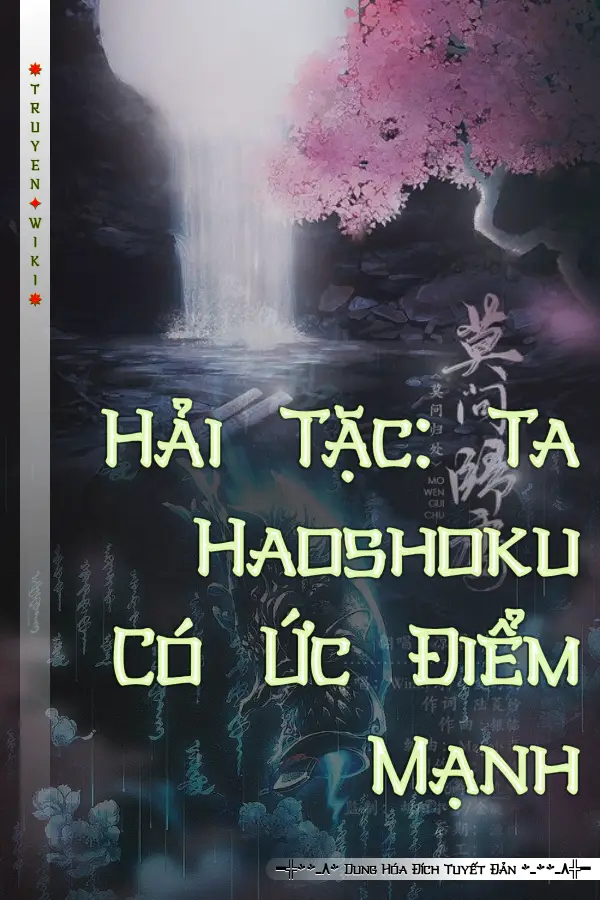 Hải Tặc: Ta Haoshoku Có Ức Điểm Mạnh