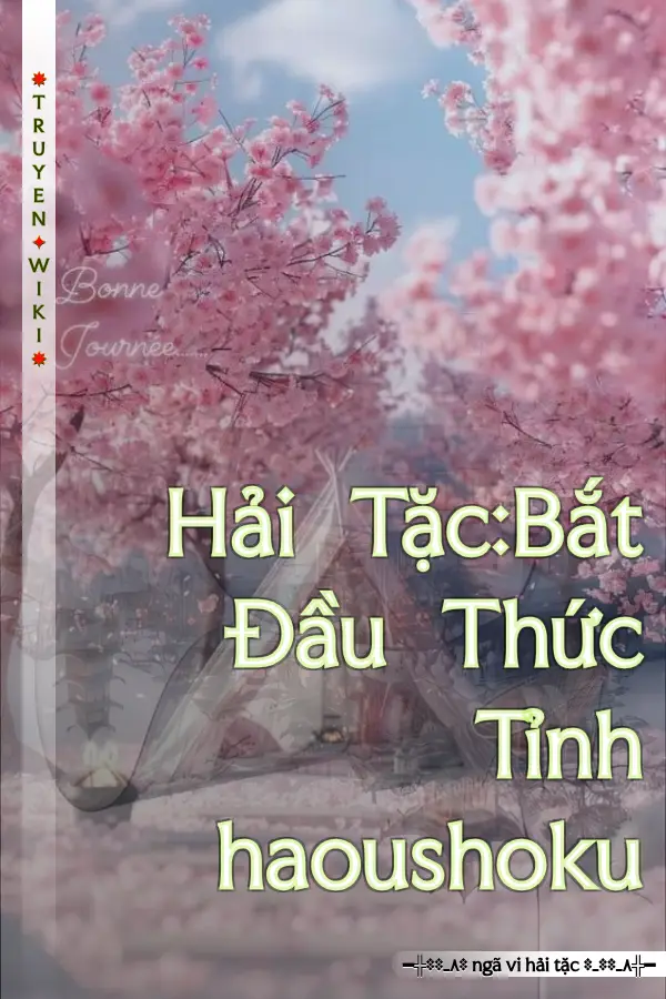 Hải Tặc:Bắt Đầu Thức Tỉnh haoushoku