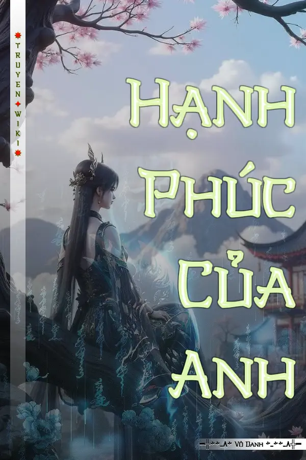 Truyện Hạnh Phúc Của Anh