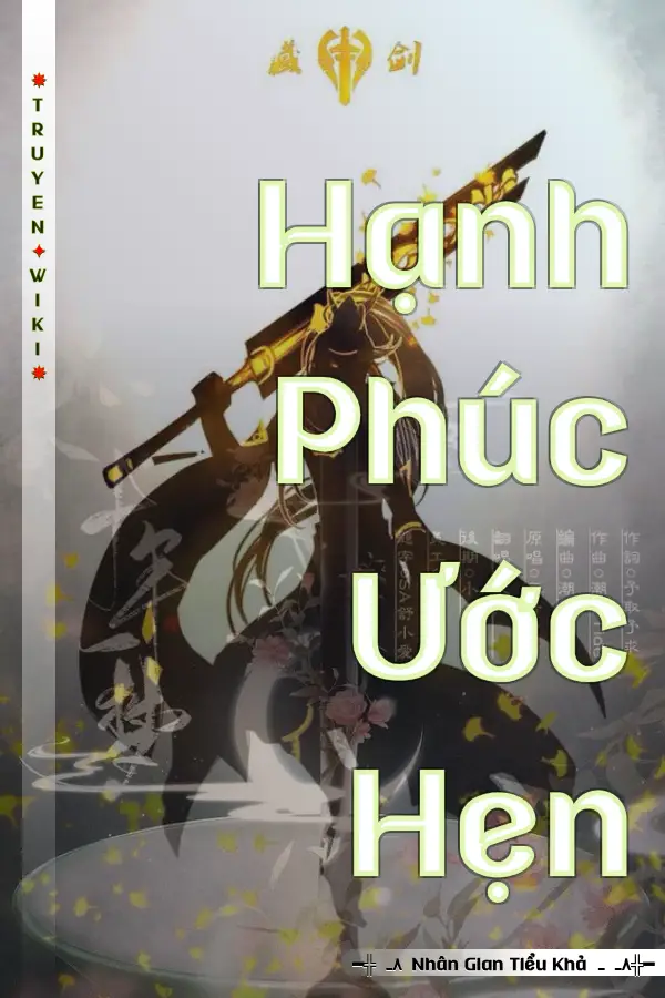 Truyện Hạnh Phúc Ước Hẹn