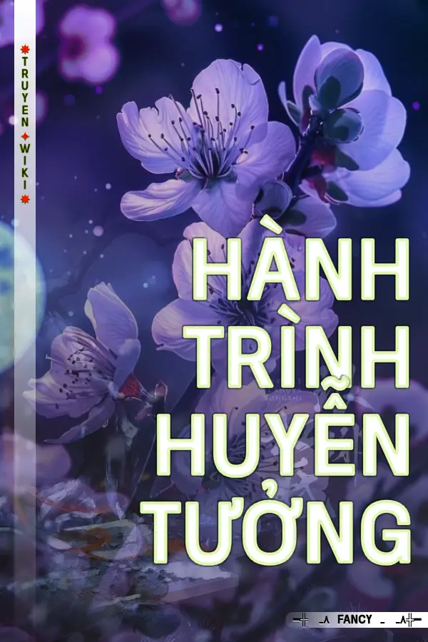 Hành Trình Huyễn Tưởng