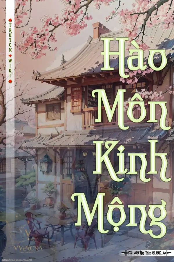 Truyện Hào Môn Kinh Mộng