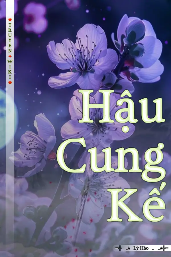 Truyện Hậu Cung Kế