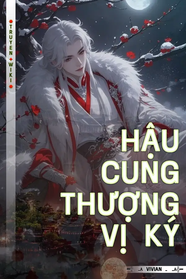 Truyện Hậu Cung Thượng Vị Ký