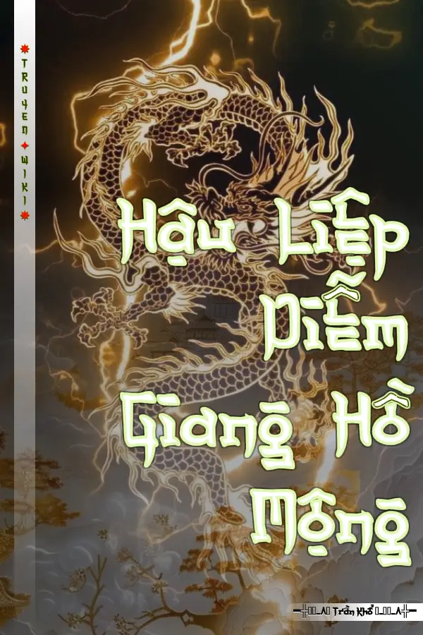 Hậu Liệp Diễm Giang Hồ Mộng