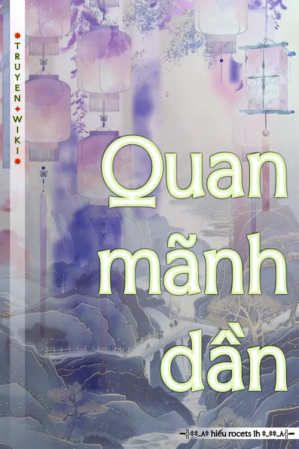 Quan mãnh dần