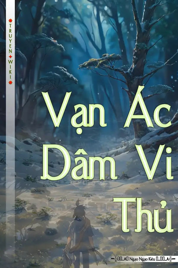 Vạn Ác Dâm Vi Thủ