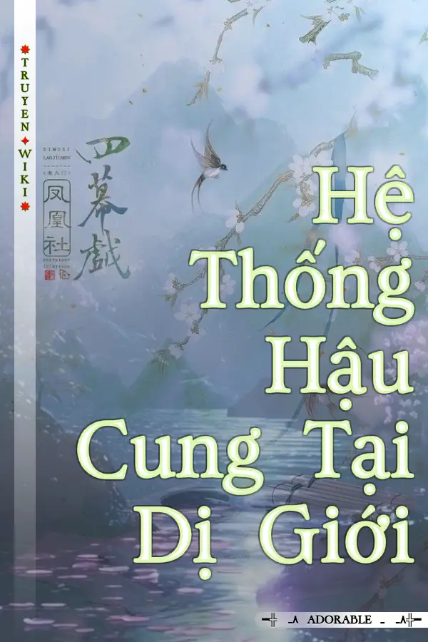 Hệ Thống Hậu Cung Tại Dị Giới