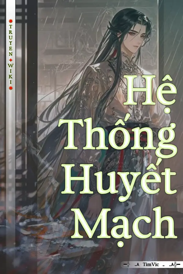 Hệ Thống Huyết Mạch