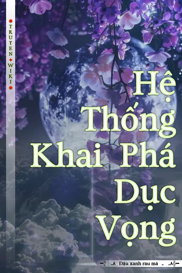 Hệ Thống Khai Phá Dục Vọng