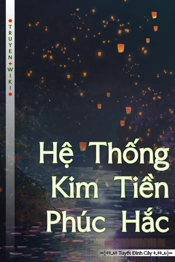 Hệ Thống Kim Tiền Phúc Hắc